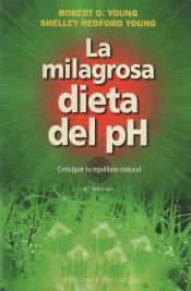 Portada de Milagrosa dieta del PH, La