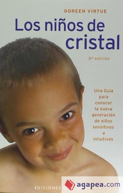 Niños de cristal, Los