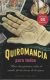 Portada de QUIROMANCIA PARA TODOS, de William John Warner