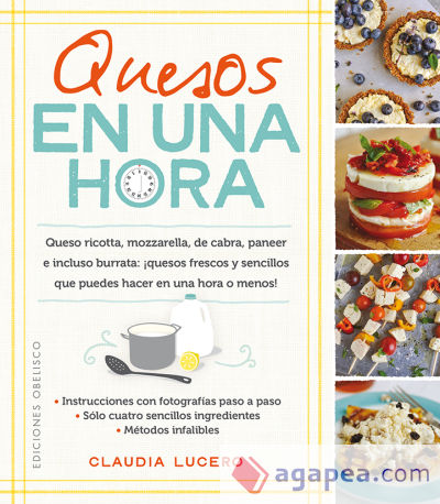 Quesos en una hora/ Cheeses in an Hour