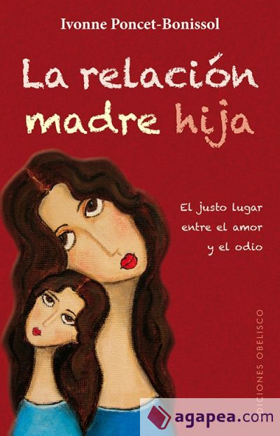 Relación madre hija, La