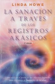 Portada de Sanación a través de los registros Akásicos, La