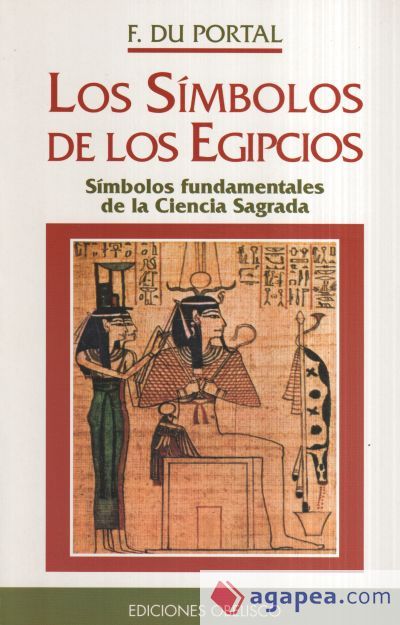 Símbolos de los egipcios, Los (N.E.) Símbolos de los egipcios, Los (N.E.)
