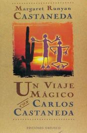 Portada de Viaje mágico con Carlos Castaneda, Un