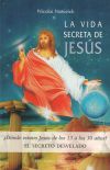 Vida Secreta De Jesús, La-el Secreto Desvelado
