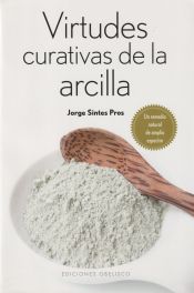 Portada de Virtudes curativas de la arcilla