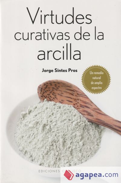 Virtudes curativas de la arcilla