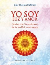 Portada de YO SOY LUZ Y AMOR