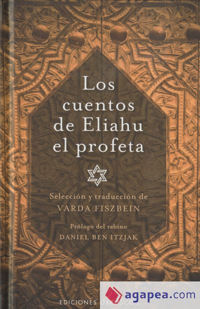 Cuentos de Eliahu el profeta, Los