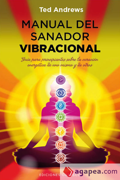 Manual del sanador Vibracional