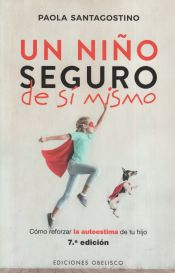 Portada de UN NIÑO SEGURO DE SI MISMO