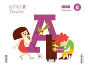 Portada de CADERNO MUSICA TIROLIRO 6 PRIMARIA