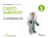 Canto Sabemos Nivel 3 O Astronauta