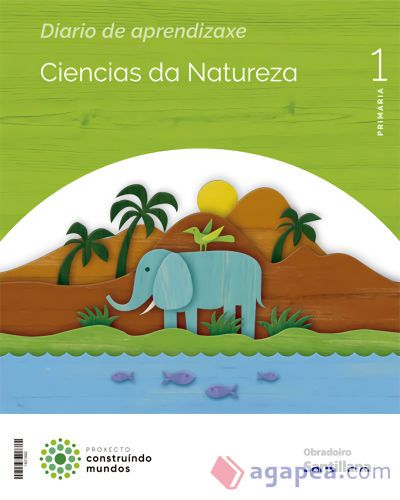 CIENCIAS DA NATUREZA 1 PRIMARIA CONSTUINDO MUNDOS CIENCIAS DA NATUREZA 1 PRIMARIA CONSTUINDO MUNDOS