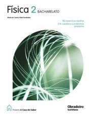 Portada de FISICA 2 BACHARELATO A CASA DO SABER