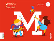 Portada de MUSICA TIROLIRO 1 PRIMARIA