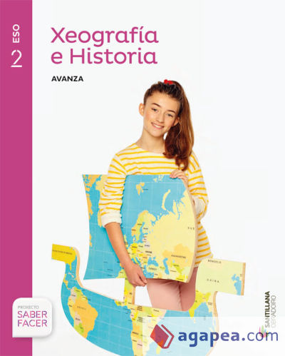 XEOGRAFIA E HISTORIA SERIE AVANZA 2 ESO SABER FACER