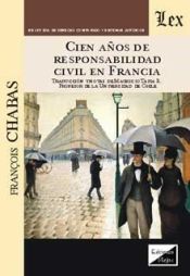 Portada de CIEN AÑOS DE RESPONSABILIDAD CIVIL EN FRANCIA