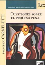 Portada de CUESTIONES SOBRE EL PROCESO PENAL