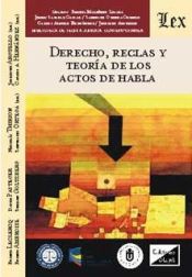 Portada de DERECHO, REGLAS Y TEORIA DE LOS ACTOS DE HABLA