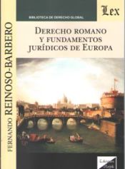 Portada de DERECHO ROMANO Y FUNDAMENTOS JURIDICOS DE EUROPA