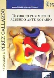 Portada de DIVORCIO POR MUTUO ACUERDO ANTE NOTARIO