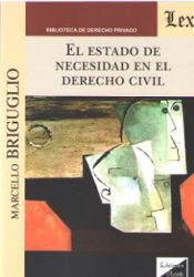 Portada de EL ESTADO DE NECESIDAD EN EL DERECHO CIVIL