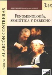Portada de FENOMENOLOGIA, SEMIOTICA Y DERECHO