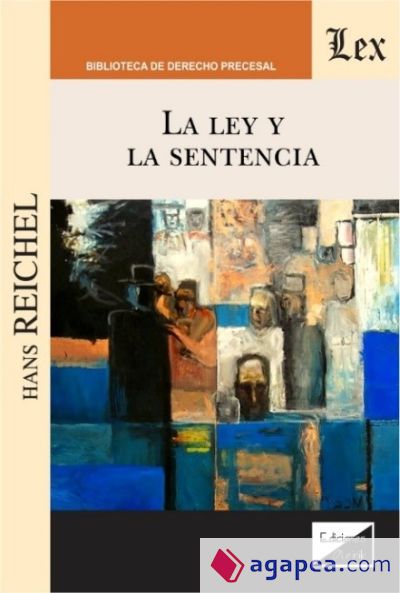 LA LEY Y LA SENTENCIA