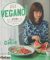 Portada de ¡SEA VEGANO!: MÁS DE 100 PLATOS SENCILLOS, SALUDABLES Y DELICIOSOS, de Äine Carlin