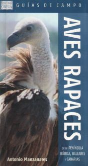 Portada de AVES RAPACES DE LA PENÍNSULA IBÉRICA, BALEARES Y CANARIAS