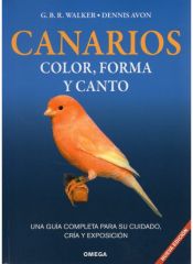 Portada de CANARIOS: COLOR, FORMA Y CANTO