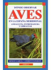 Portada de DONDE OBSERVAR AVES EN ESPAÑA MERIDIONAL