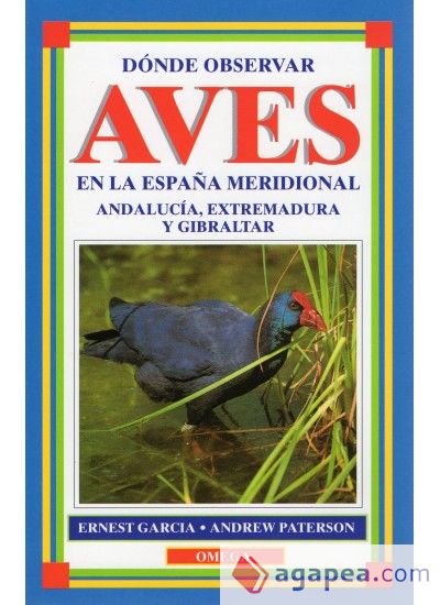 DONDE OBSERVAR AVES EN ESPAÑA MERIDIONAL