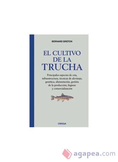 EL CULTIVO DE LA TRUCHA EL CULTIVO DE LA TRUCHA