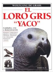 Portada de EL LORO GRIS 'YACO'