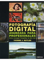 Portada de FOTOGRAFIA DIGITAL AVANZADA PROFESIONALES