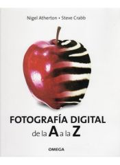 Portada de FOTOGRAFIA DIGITAL. DE LA A A LA Z