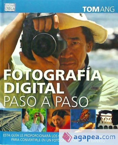 FOTOGRAFIA DIGITAL PASO A PASO