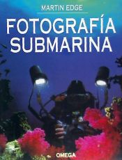 Portada de FOTOGRAFIA SUBMARINA