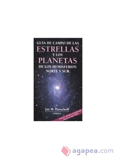 GUIA CAMPO DE ESTRELLAS Y PLANETAS, 4/ED