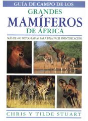 Portada de GUIA CAMPO GRANDES MAMIFEROS AFRICA