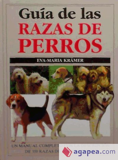 GUIA DE LAS RAZAS DE PERROS