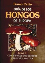 Portada de GUIA HONGOS DE EUROPA. TOMO 3