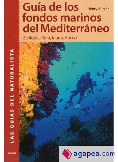 GUÍA DE LOS FONDOS MARINOS DEL MEDITERRANEO