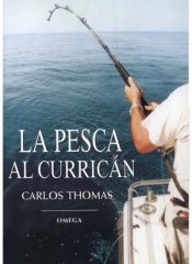 Portada de LA PESCA AL CURRICAN