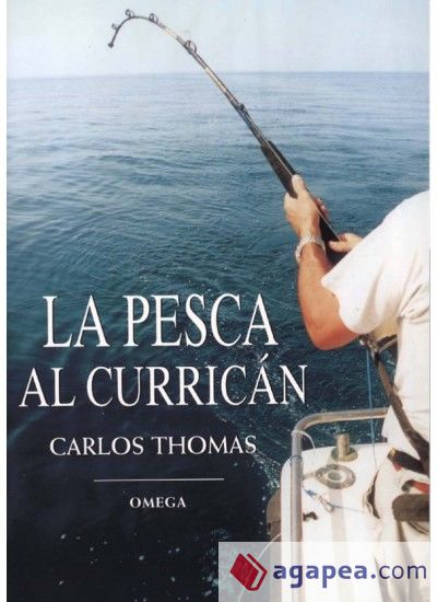 LA PESCA AL CURRICAN