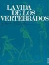 Portada de LA VIDA DE LOS VERTEBRADOS