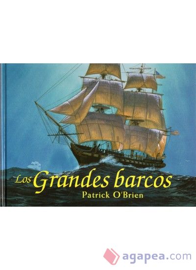 LOS GRANDES BARCOS