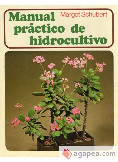 MANUAL PRACTICO DE HIDROCULTIVO